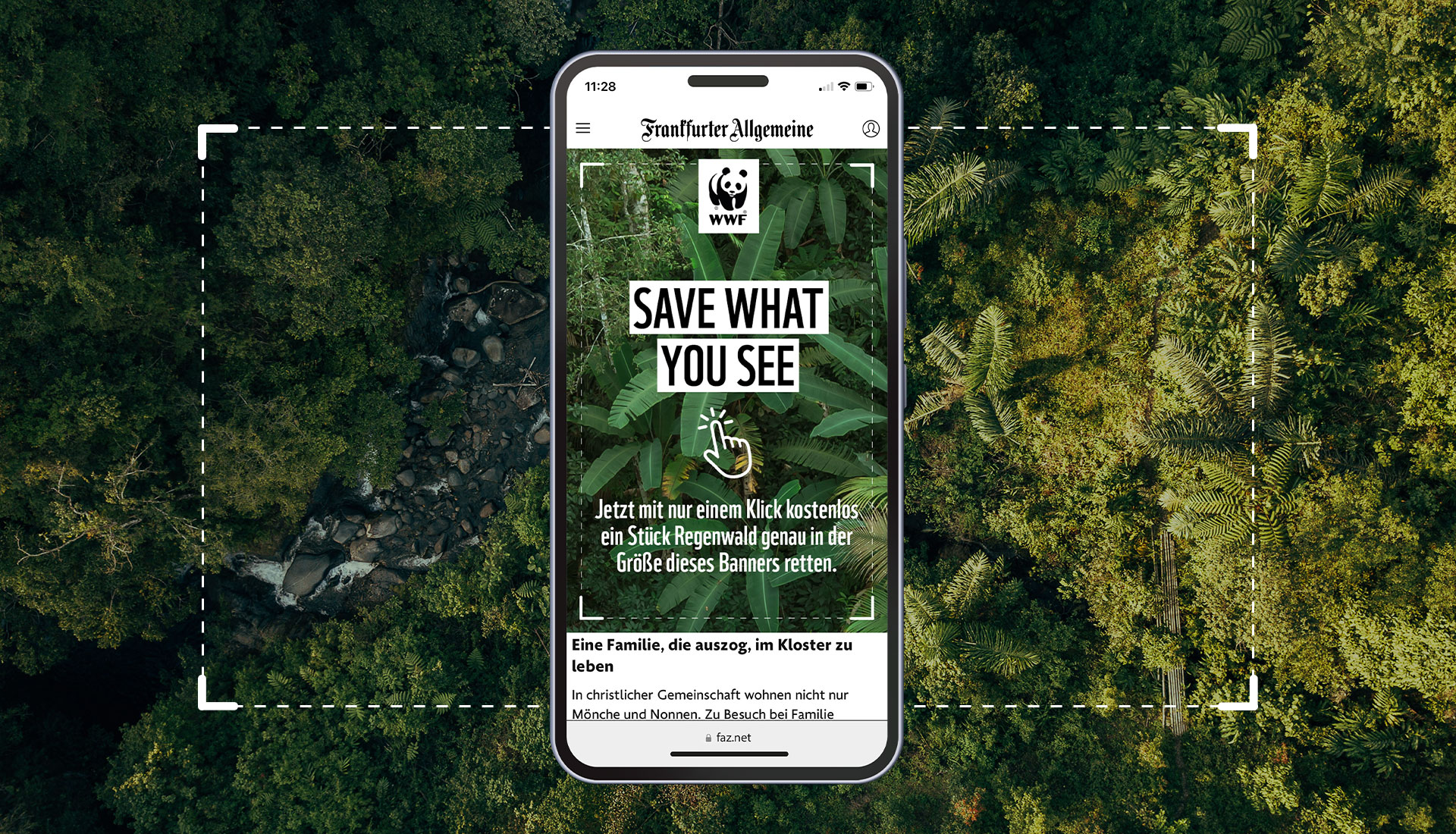 Zu sehen ist ein Smartphone mit einem Spendenbanner des WWF. Auf dem Banner steht "SAVE WHAT YOU SEE". Im Hintergrund ist ein Regenwald von oben abgebildet.